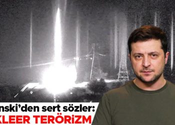 Son Dakika | Ukrayna – Rusya savaşında son durum gelişmeleri… Ukrayna Cumhurbaşkanı Zelenski’den çok sert açıklama: Nükleer terörizm!
