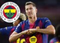 Lewandowski hakkında Fenerbahçe’yi kahreden gelişme